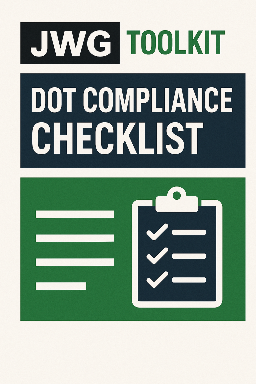 DOT Compliance Checklist – JWG Enterprises LLC
